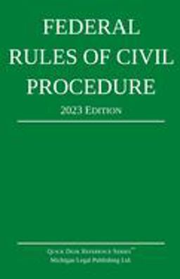 Federal Rules of Civil Procedure; 2023 Edition With Statutory Supplement  9781640021242 Front Cover