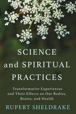 Science and Spiritual Practices