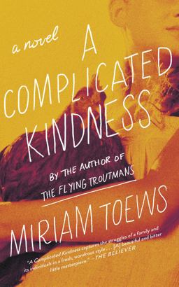 Complicated Kindness A Novel  9781640091412 Front Cover