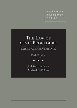 Law of Civil Procedure Cases and Materials - CasebookPlus 5th 9781640200302 Front Cover