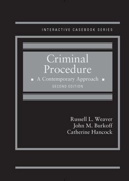 Criminal Procedure, a Contemporary Approach