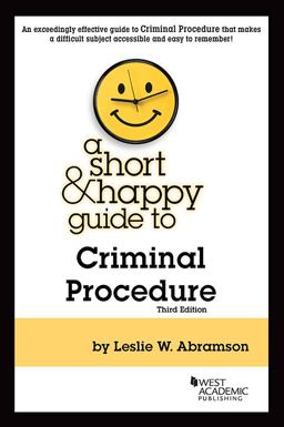 Short and Happy Guide to Criminal Procedure 3rd 9781640200890 Front Cover