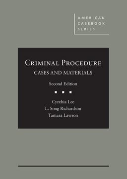 Criminal Procedure, Cases and Materials 2nd 9781640202047 Front Cover