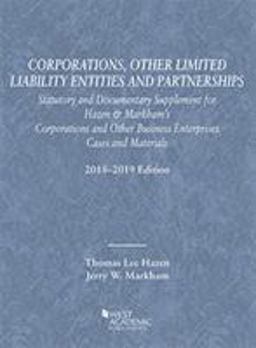 Corporations, Other Limited Liability Entities, Statutory and Documentary Supplement, 2018-2019
