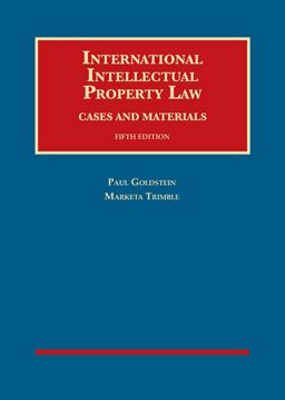 International Intellectual Property Law, Cases and Materials