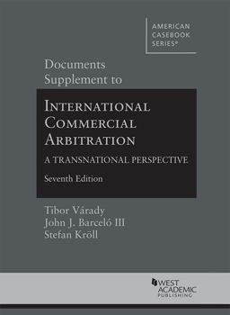 Documents Supplement to International Commercial Arbitration - a Transnational Perspective 7th 9781640207127 Front Cover