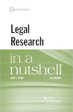 Legal Research in a Nutshell 13th 9781640208049 Front Cover