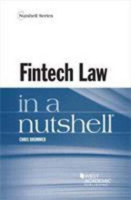 Fintech Law in a Nutshell  9781640208353 Front Cover