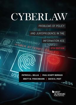 Cyberlaw Problems of Policy and Jurisprudence in the Information Age 5th 9781640208544 Front Cover