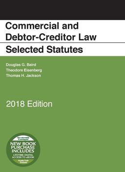 Commercial and Debtor-Creditor Law Selected Statutes, 2018 Edition