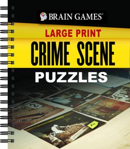 Brain Games Large Print Crime Scene Puzzles Brain Games Large Print Crime Scene Puzzles