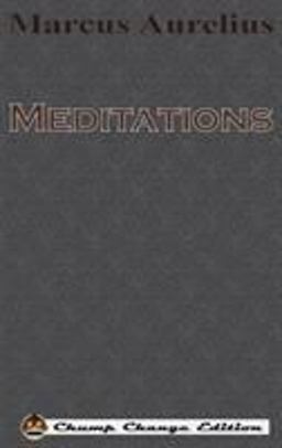 Meditations (Chump Change Edition)