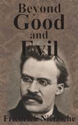 Beyond Good and Evil