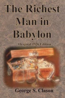 The Richest Man in Babylon Original 1926 Edition
