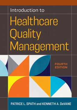 Introduction to Healthcare Quality Management, Fourth Edition 4th 9781640553637 Front Cover