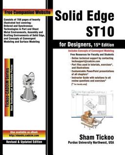Solid Edge ST10 for Designers, 15th Edition 15th 9781640570115 Front Cover