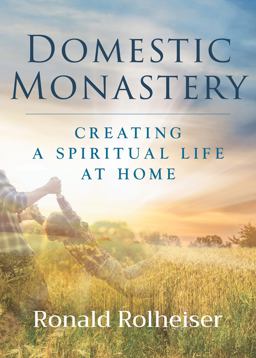 Domestic Monastery  9781640606708 Front Cover