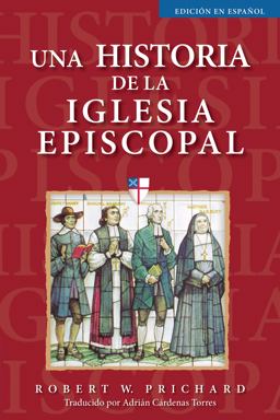 Una Historia de la Iglesia Episcopal