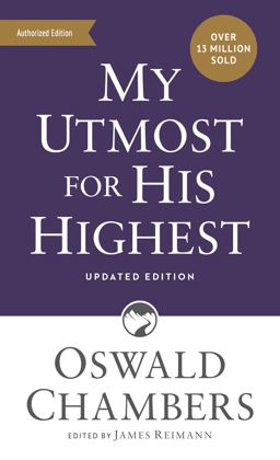 My Utmost for His Highest My Utmost for His Highest