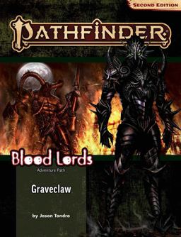 Pathfinder Adventure Path: Graveclaw (Blood Lords 2 Of 6)
