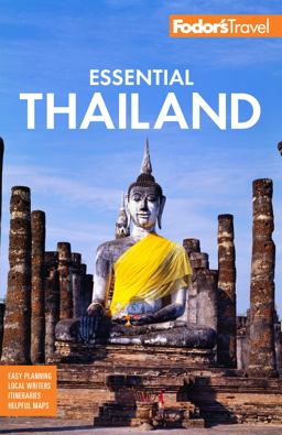 Fodor's Essential Thailand With Cambodia and Laos 2nd 9781640974777 Front Cover