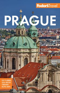 Fodor's Prague With the Best of the Czech Republic 4th 9781640975774 Front Cover