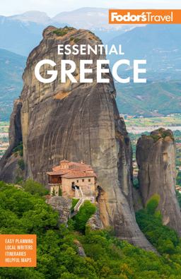 Fodor's Essential Greece With the Best of the Islands 3rd 9781640975811 Front Cover