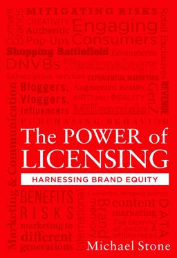 The Power of Licensing: Harnessing Brand Equity  9781641051644 Front Cover