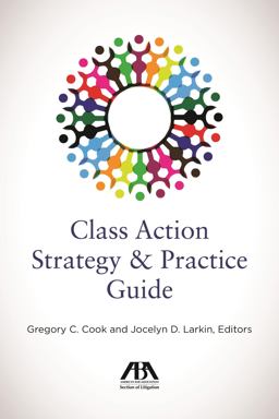 Class Action Strategy and Practice Guide  9781641052733 Front Cover