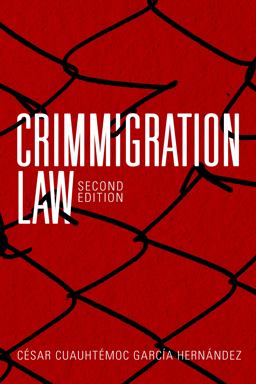Crimmigration Law, Second Edition 2nd 9781641059459 Front Cover