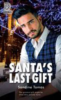 Santa's Last Gift  9781641082297 Front Cover