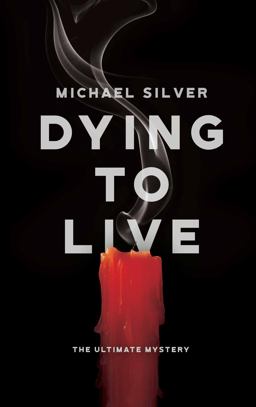 Dying to Live Dying to Live