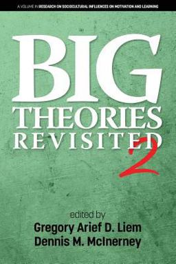 Big Theories Revisited:  9781641132688 Front Cover