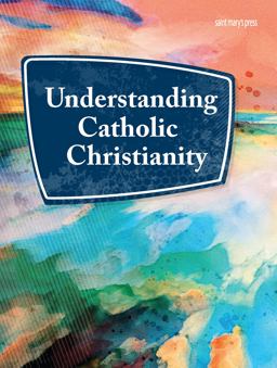 Understanding Catholic Christianity  9781641211802 Front Cover