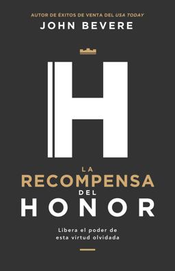 La Recompensa Del Honor