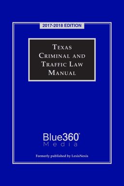 Texas Criminal and Traffic Law Manual 2019-20 Edition 2019 9781641304214 Front Cover