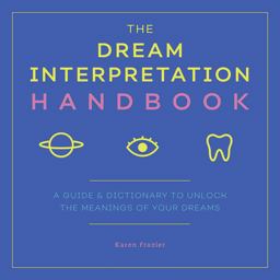 The Dream Interpretation Handbook