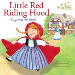 Little Red Riding Hood, Grades 2 - 5 Little Red Riding Hood, Grades 2 - 5