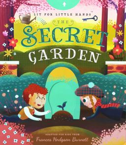 Lit for Little Hands: the Secret Garden