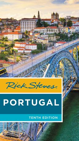 Rick Steves Portugal Rick Steves Portugal