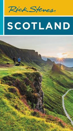 Rick Steves Scotland Rick Steves Scotland