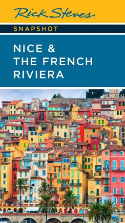Rick Steves Snapshot Nice and the French Riviera