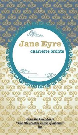 JANE EYRE an Autobiography