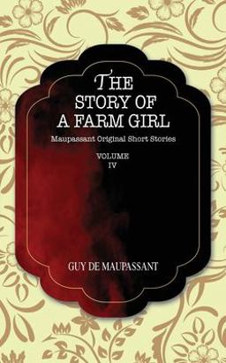 Maupassant Original Short Stories  Volume IV