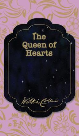 The Queen of Hearts