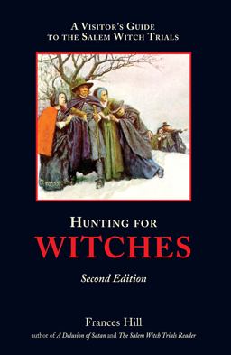Hunting for Witches:  9781641941143 Front Cover