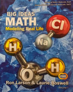 Big Ideas Math: Modeling Real Life Common Core - Grade 5 Student Edition Volume 1 (1-Year) Modeling Real Life Common Core - Grade 5 Student Edition Volume 1 (1-Year) 1st 9781642085402 Front Cover