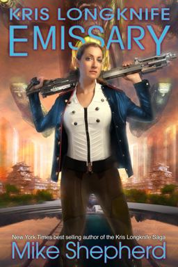 Kris Longknife: Emmissary