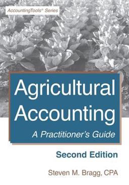 Agricultural Accounting Second Edition: a Practitioner's Guide  9781642210293 Front Cover