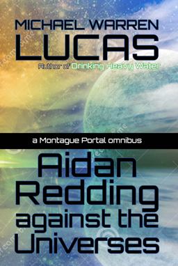 AIdan Redding Against the Universes